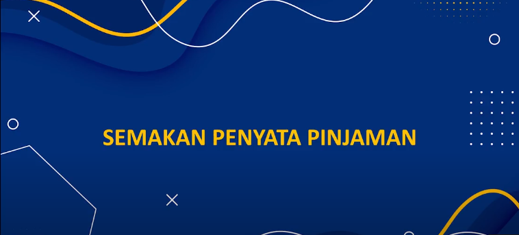 Semakan Penyata Pinjaman