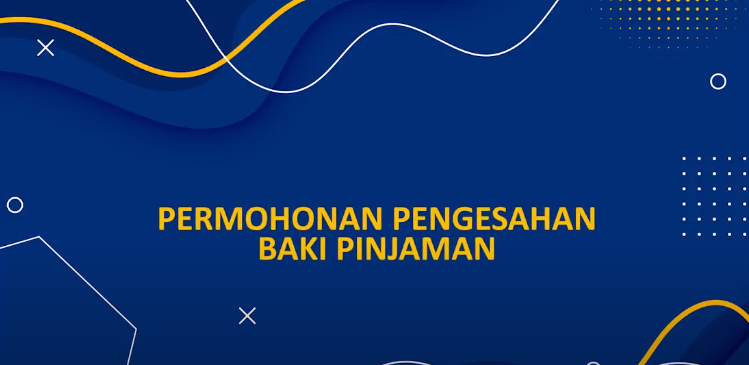 Permohonan Pengesahan Baki Pinjaman