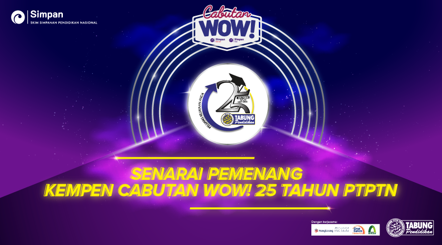 Senarai Pemenang Cabutan Kempen WOW 25 Tahun PTPTN